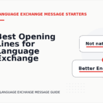Best Opening Lines for Language Exchange Messages