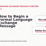 How to Begin a Formal Language Exchange Message