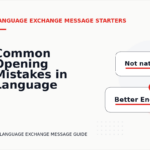 Common Opening Mistakes in Language Exchange Messages