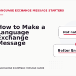How to Make a Language Exchange Message Easy to Understand