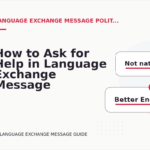 How to Ask for Help in Language Exchange Message English