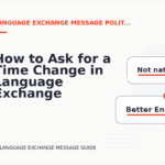 How to Ask for a Time Change in Language Exchange Message English