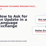 How to Ask for an Update in a Language Exchange Message