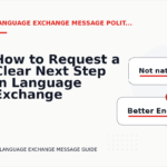 How to Request a Clear Next Step in Language Exchange Message English