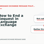 How to End a Request in Language Exchange Message English